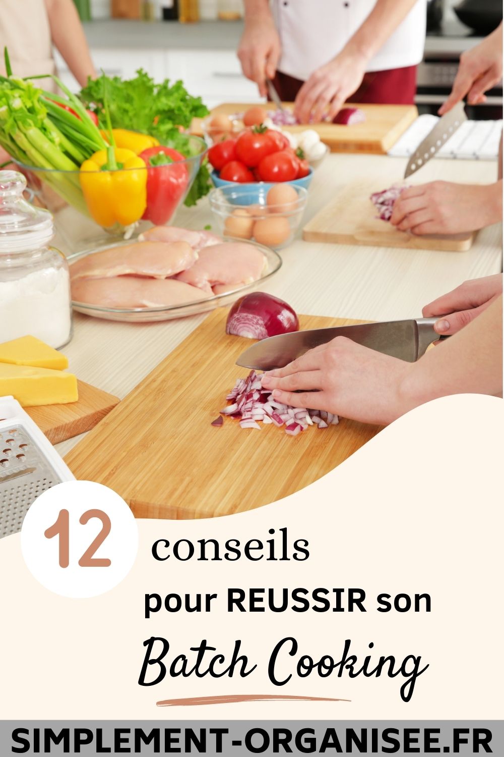 réussir-son-batch-cooking - Simplement Organisée