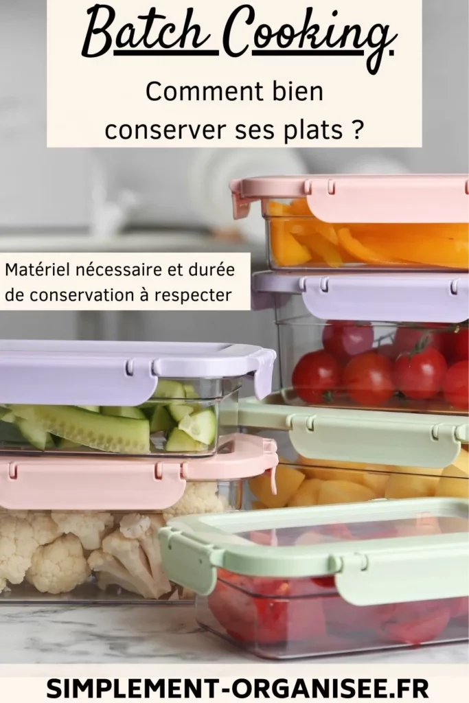 batch cooking et conservation des plats